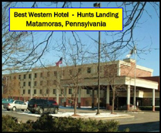 BEST WESTERN HOTEL - HUNTS LANDING-MATAMORAS, PA